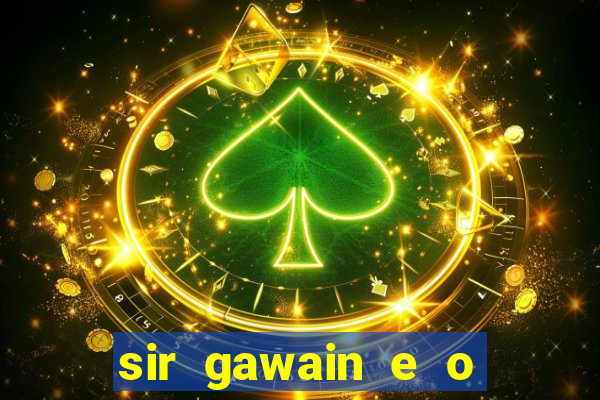 sir gawain e o cavaleiro verde tolkien pdf sir gawain e o cavaleiro verde